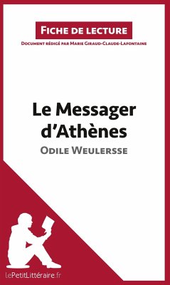 Le Messager d'Athènes d'Odile Weulersse - Lepetitlitteraire; Marie Giraud-Claude-Lafontaine