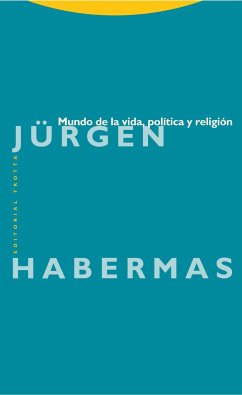 Mundo de la vida, política y religión - Habermas, Jürgen
