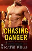 Chasing Danger (eBook, ePUB) Chasing Danger (eBook, ePUB)