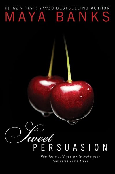 Sweet Persuasion (eBook, ePUB) Sweet Persuasion (eBook, ePUB)
