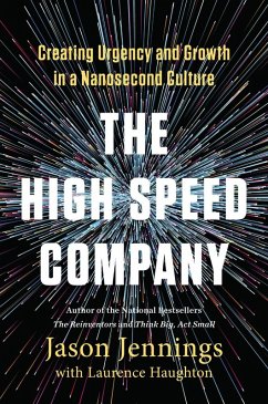 The High-Speed Company (eBook, ePUB) - Jennings, Jason; Haughton, Laurence