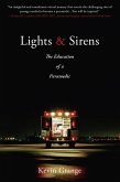 Lights and Sirens (eBook, ePUB)