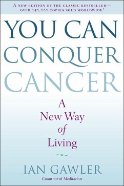 You Can Conquer Cancer (eBook, ePUB) - Gawler, Ian