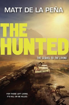 The Hunted (eBook, ePUB) - de la Peña, Matt