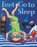 Feet, Go to Sleep (eBook, ePUB)