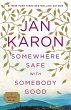 Somewhere Safe with Somebody Good... - Bild 1