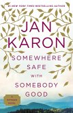 Somewhere Safe with Somebody Good (eBook, ePUB)