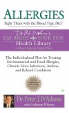 Allergies: Fight Them with the Blood Type Diet (eBook, ePUB)