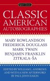 Classic American Autobiographies (eBook, ePUB)