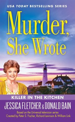 Murder, She Wrote: Killer in the Kitchen (eBook, ePUB) - Bain, Donald; Fletcher, Jessica