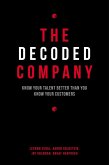The Decoded Company (eBook, ePUB) The Decoded Company (eBook, ePUB)