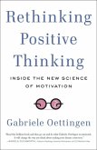 Rethinking Positive Thinking (eBook, ePUB)
