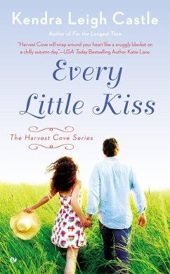 Every Little Kiss (eBook, ePUB) - Castle, Kendra Leigh