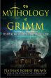 The Mythology of Grimm (eBook, ePUB) - Bild 1