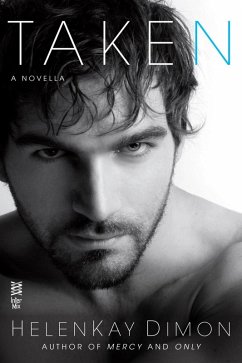 Taken (eBook, ePUB) - Dimon, Helenkay