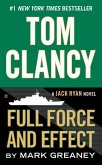 Tom Clancy Full Force and Effect (eBook, ePUB)