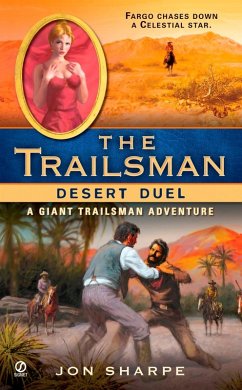 The Trailsman (Giant): Desert Duel (eBook, ePUB) - Sharpe, Jon