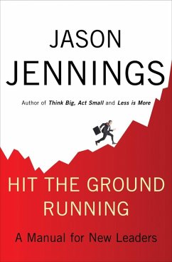 Hit the Ground Running (eBook, ePUB) - Jennings, Jason