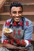 Make It Messy (eBook, ePUB)