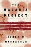 The Malaria Project (eBook, ePUB)