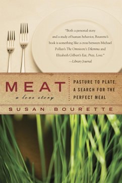 Meat: A Love Story (eBook, ePUB) - Bourette, Susan