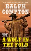 Ralph Compton A Wolf in the Fold (eBook, ePUB)