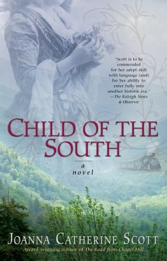 Child of the South (eBook, ePUB) - Scott, Joanna Catherine