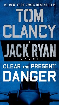 Clear and Present Danger (eBook, ePUB) - Clancy, Tom