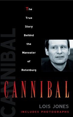 Cannibal (eBook, ePUB) - Jones, Lois