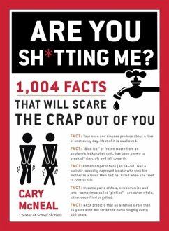 Are You Sh*tting Me? (eBook, ePUB) - Mcneal, Cary