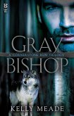 Gray Bishop (eBook, ePUB)
