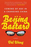 Beijing Bastard (eBook, ePUB)