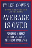 Average Is Over (eBook, ePUB)