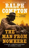 Ralph Compton the Man From Nowhere (eBook, ePUB)