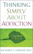 Thinking Simply About Addiction (eBook,... - Bild 1