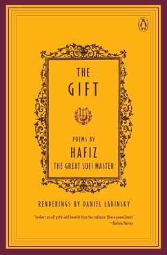 The Gift (eBook, ePUB) - Hafiz; Ladinsky, Daniel