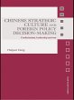 Chinese Strategic Culture and Foreign... - Bild 1