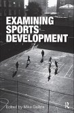 Examining Sports Development (eBook, PDF)