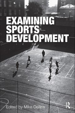 Examining Sports Development (eBook, PDF)