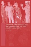 Japanese Army Stragglers and Memories of the War in Japan, 1950-75 (eBook, PDF)