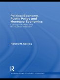 Political Economy, Public Policy and Monetary Economics (eBook, ePUB)