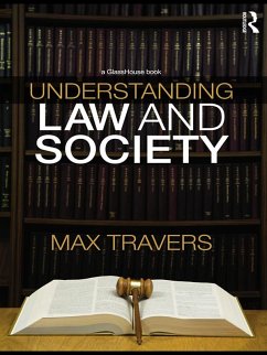 Understanding Law and Society (eBook, PDF) - Travers, Max