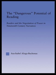 The Dangerous Potential of Reading (eBook, PDF) - Aliaga-Buchenau, Ana-Isabel