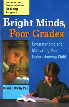 Bright Minds, Poor Grades (eBook, ePUB) - Whitley, Michael D.