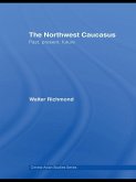 The Northwest Caucasus (eBook, PDF)