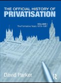The Official History of Privatisation Vol. I (eBook, PDF)