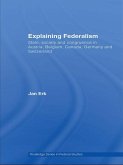 Explaining Federalism (eBook, PDF)