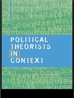 Political Theorists in Context (eBook, PDF) - Isaacs, Stuart; Sparks, Chris