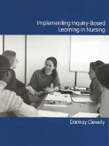 Implementing Inquiry-Based Learning in Nursing (eBook, PDF)