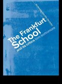 The Frankfurt School and its Critics (eBook, PDF)